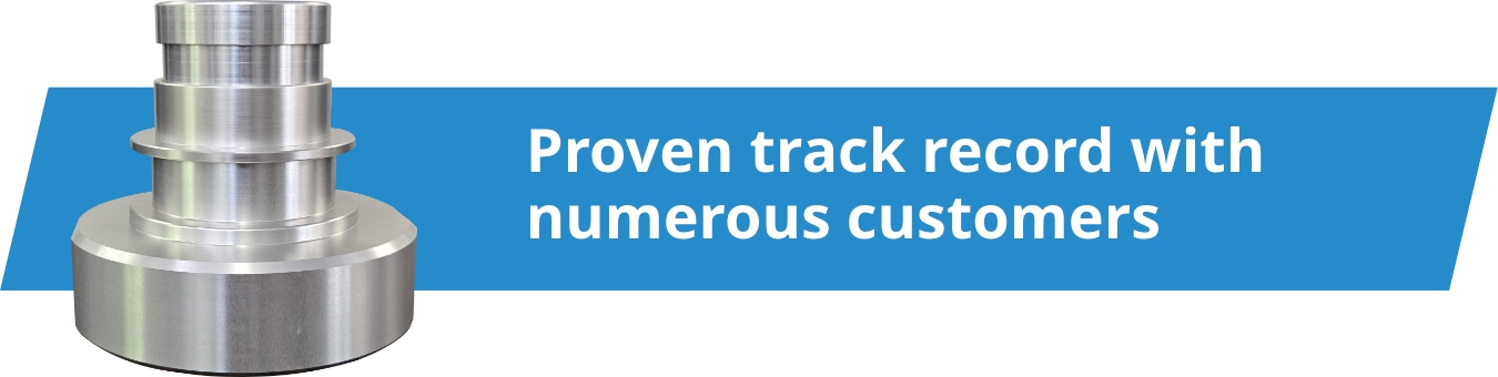 Proven track record with numerous customers